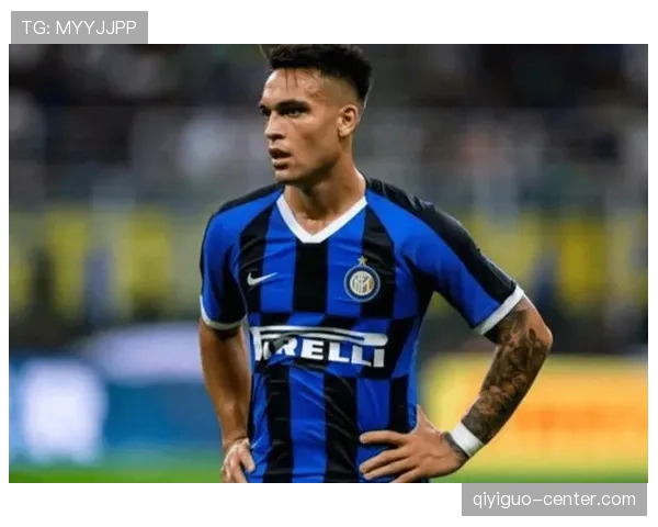 国际米兰争冠形势：战术失衡与劳塔罗依赖问题，对稳定性构成考验